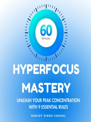 cover image of 60 Minutes Hyperfocus Mastery